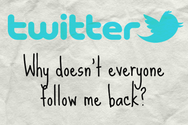 Twitter: Why Doesn't Everyone Follow Me Back? // Blog U --- Blogger entitlement at its finest. How you handle social media is your business, but don't treat it as if you're *entitled* to follow backs.