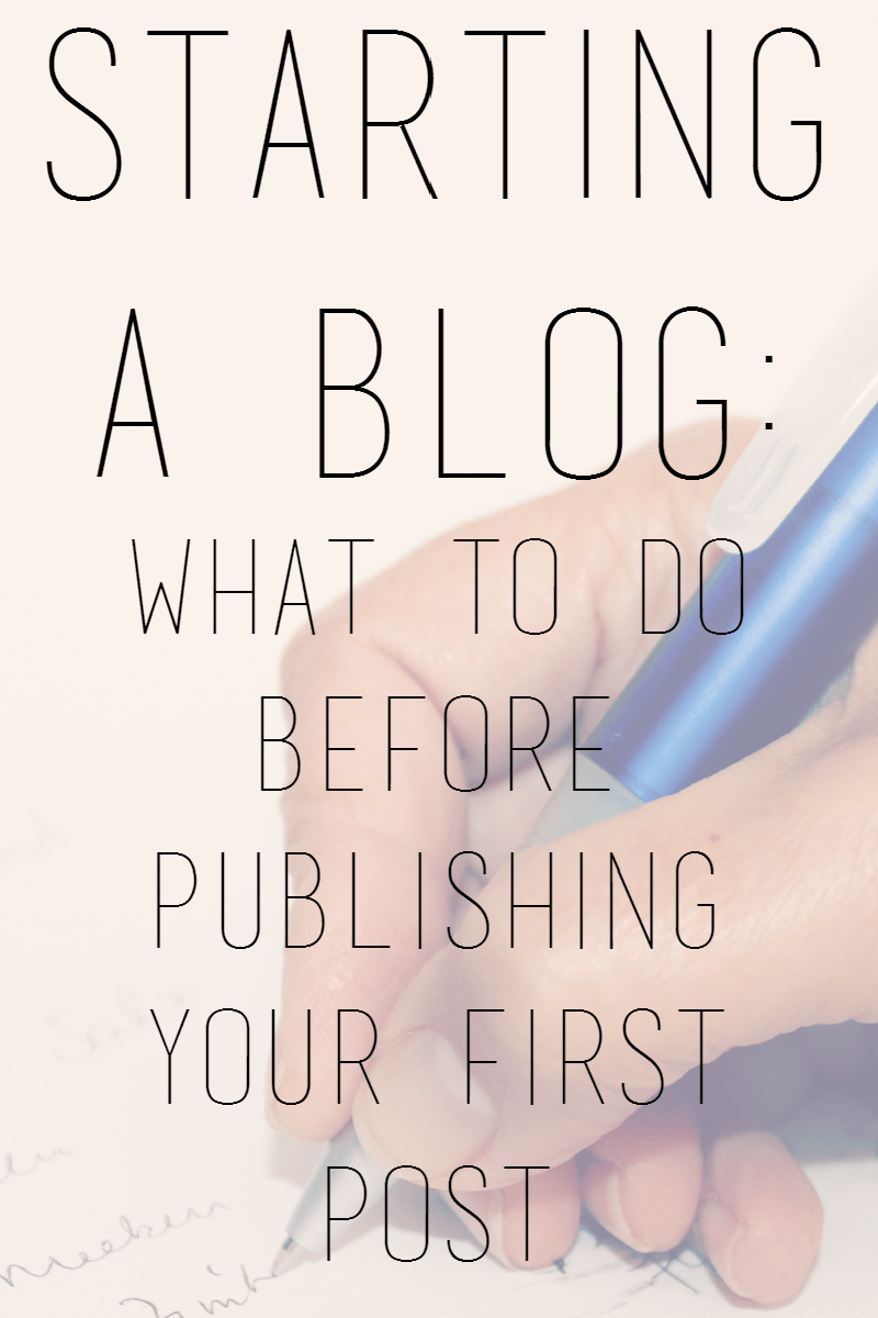Starting a Blog: What to Do Before Publishing Your First Post --- Starting a blog is an overwhelming task. There is so much to do and, unless you’ve done it before, figuring out what’s important can be difficult. This is the checklist I use to make sure everything is done. || via diybudgetgirl.com #blog #blogging #checklist #todo #todolist #list #beginner