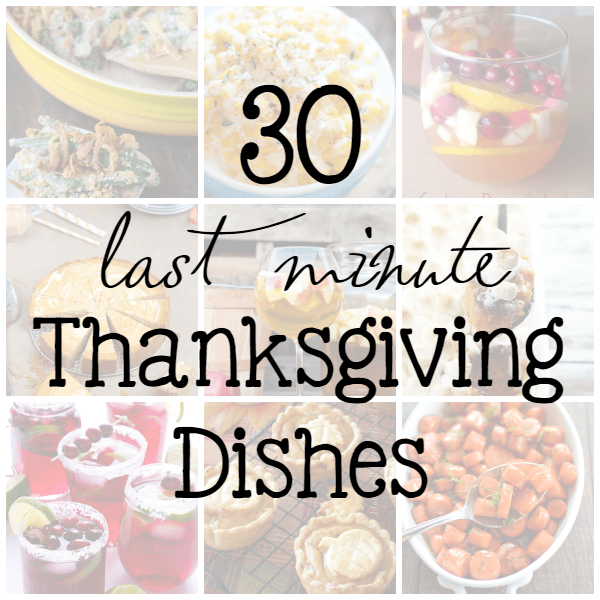 30 Last Minute Thanksgiving Dishes // Budget Girl --- For us last minute-ers, are some quick(ish), but definitely easy Thanksgiving side dishes you should totally try out this year!