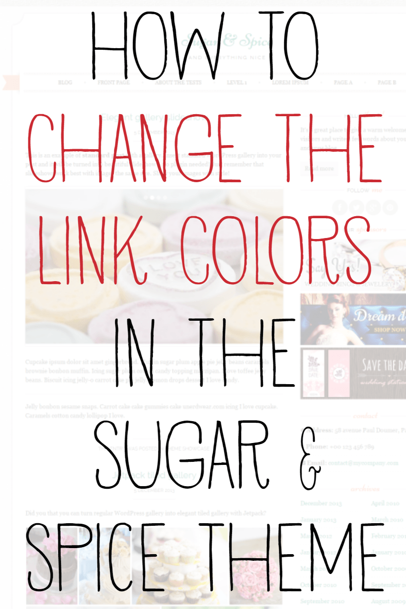 How to Change the Link Colors in the Sugar and Spice Theme --- If you want a free theme, one of the nicest once for WordPress right now is Sugar and Spice. Changing the link colors can be difficult, though, so here's a guide! || via diybudgetgirl.com #blogging #themes #css #customization #plugins #simple #links #colors