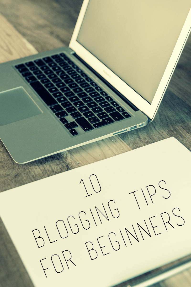 10 Blogging Tips for Beginners --- Blogging is far more complicated than it seems to be, which is why when asked what tips I would give to a beginner...I normally blank. There are so many things you need to know. But I think I managed to scale it back a bit. Here are my top 10 blogging tips for beginners! || via diybudgetgirl.com #blogging #tips #tricks #beginners 