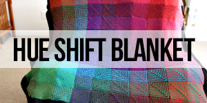 Hue Shift Blanket
